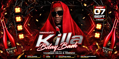 TRINIDAD KILLA BIRTHDAY BASH