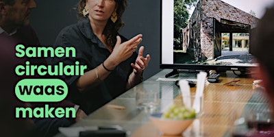 Verdiepende sessie circulair bouwen  | materialenbank