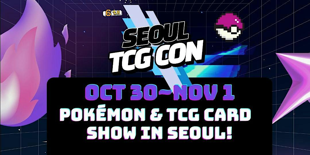 Pokémon Card Show Seoul Korea | SEOUL TCG CON