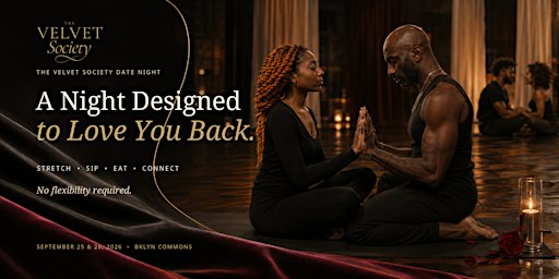 The Velvet Society NYC: Couples Stretch, Sip & Eat Date Night
