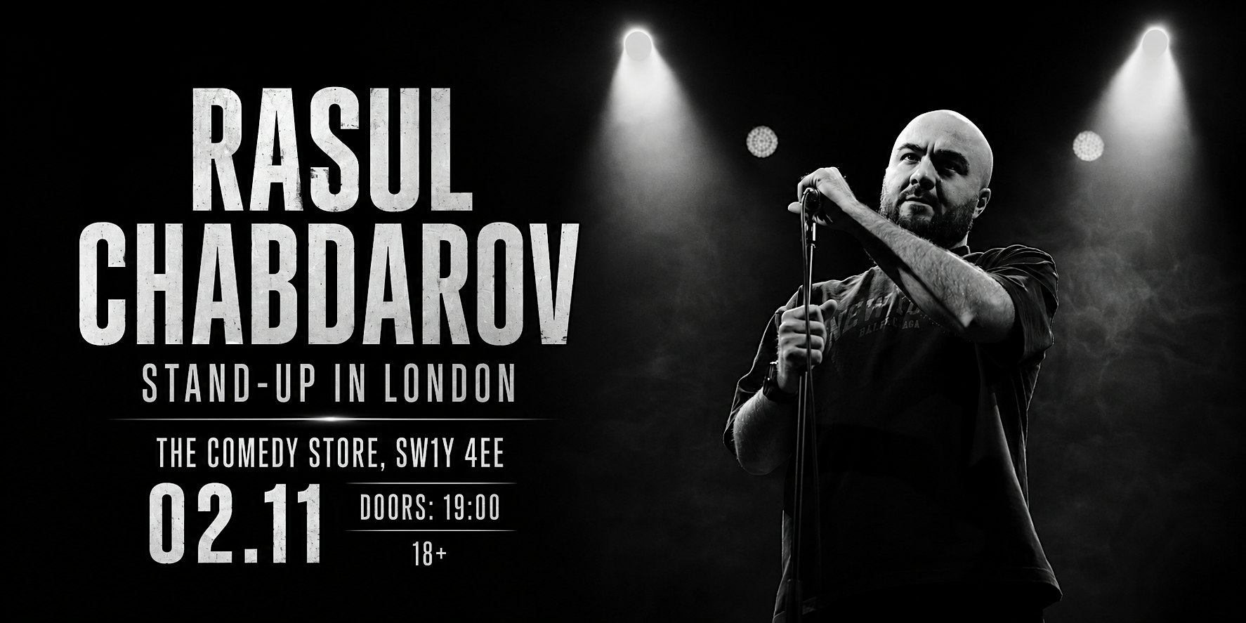 РАСУЛ ЧАБДАРОВ В ЛОНДОНЕ | 2 НОЯБРЯ | THE COMEDY STORE