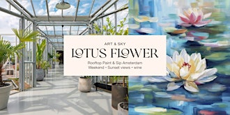 Saturday Rooftop Painting: 3h00 workshop "Lotus flower" Zoku Amsterdam