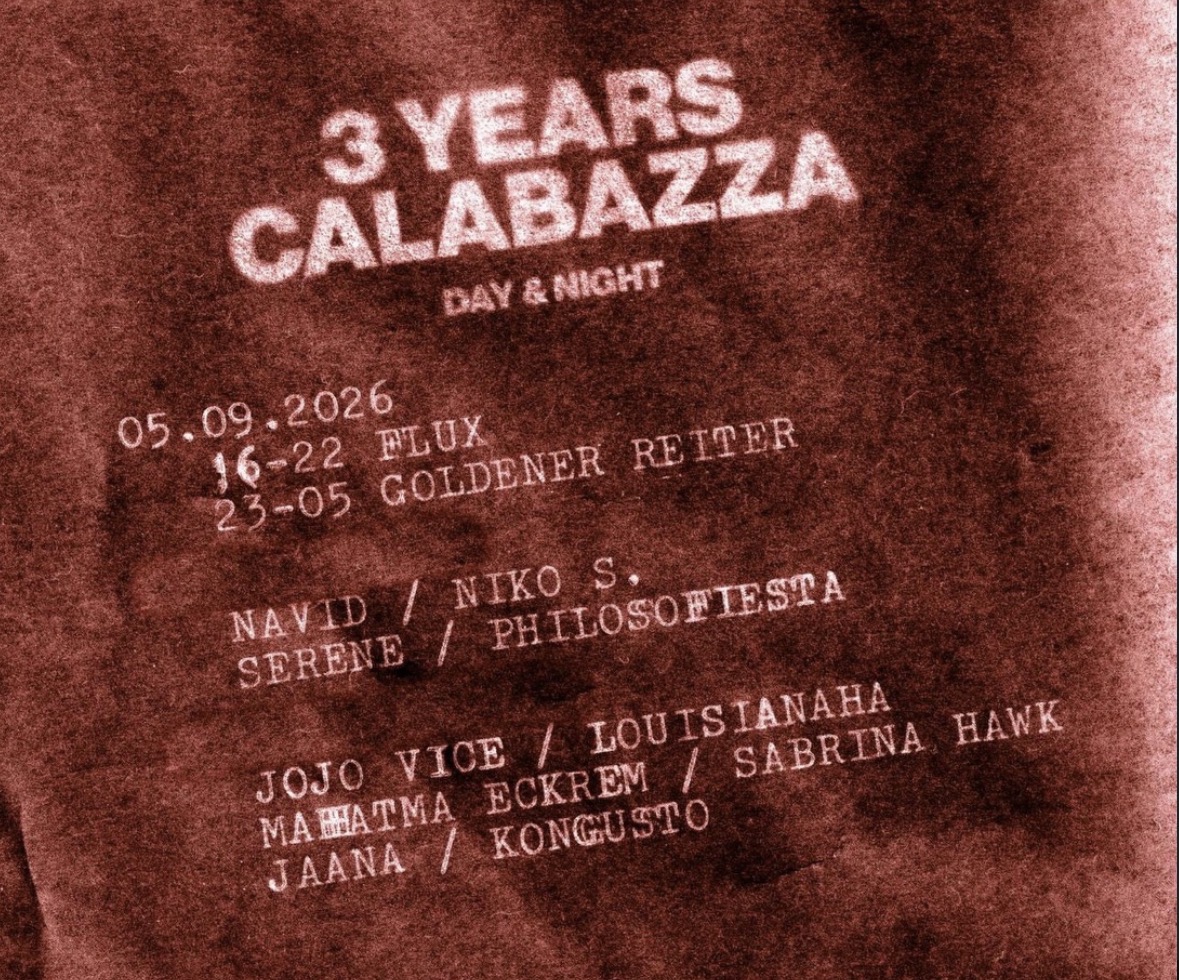 3 Years Calabazza – Open air at FLUX & Clubnight at Goldener Reiter