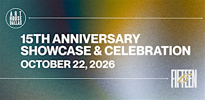 15th Anniversary Showcase & Celebration