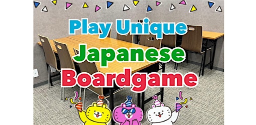 Play Cute ＆ Unique Japanese Board Games Experience in English