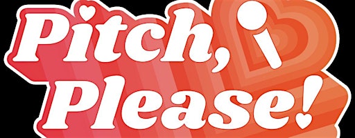 Pitch, Please!
