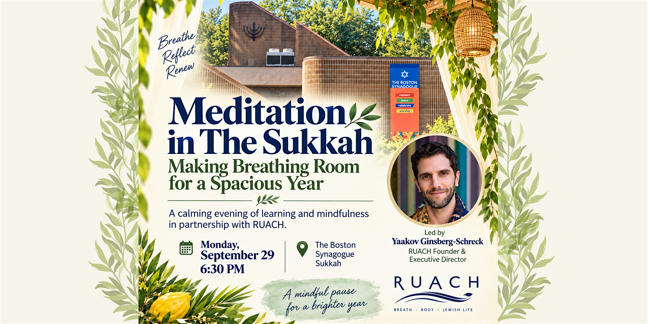 Meditation in The Sukkah: Making Breathing Room for a Spacious Year