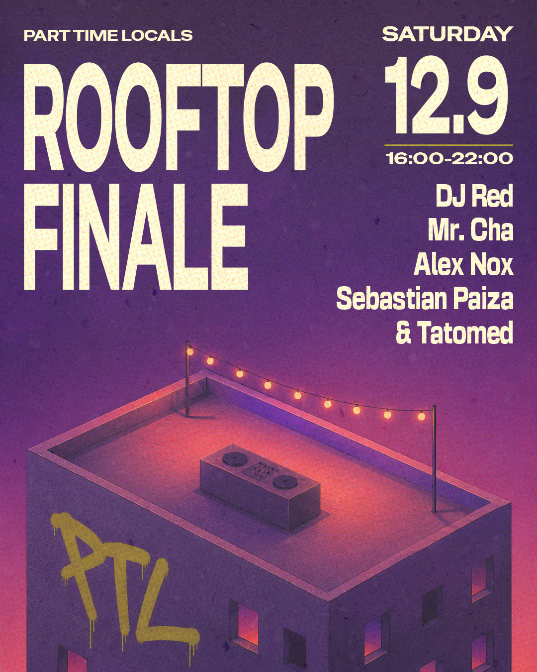 ROOFTOP SUMMER FINALE - Part Time Locals