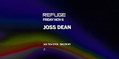 Refuge Friday w/ Joss Dean