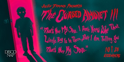 Julio Torres Presents: The Cursed Amulet III