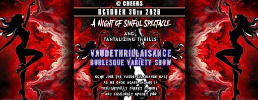 VaudeTHRILLaisance - Burlesque Variety Show - Comedy - A Night of Sinful Sp