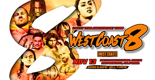 West Coast 8 - West Coast Pro Wrestling Anniversary Show