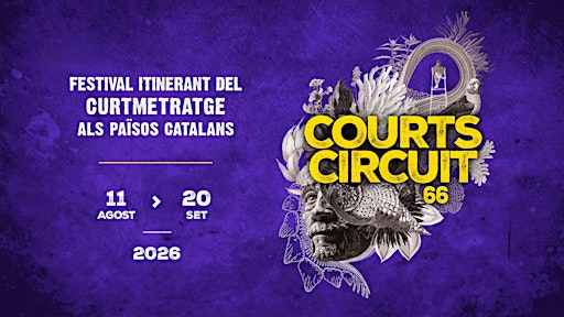 FESTIVAL COURTS CIRCUIT 66 - 7ª edició - Sessió CURTS.CAT