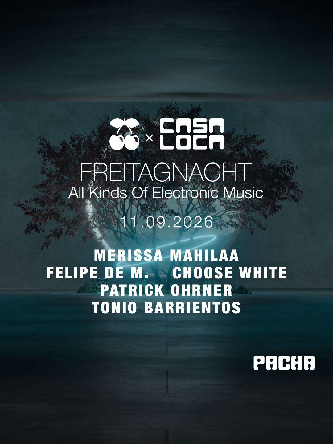 FreitagNacht x Casa Loca with Merissa Mahilaa, Felipe de M., CHOOSE WHITE
