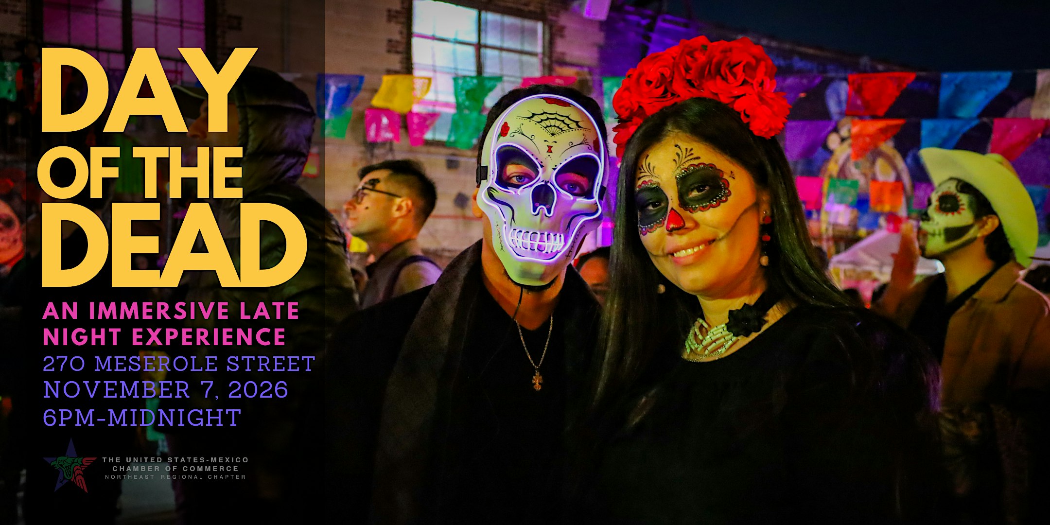 Dia de los Muertos  Late Night Celebration