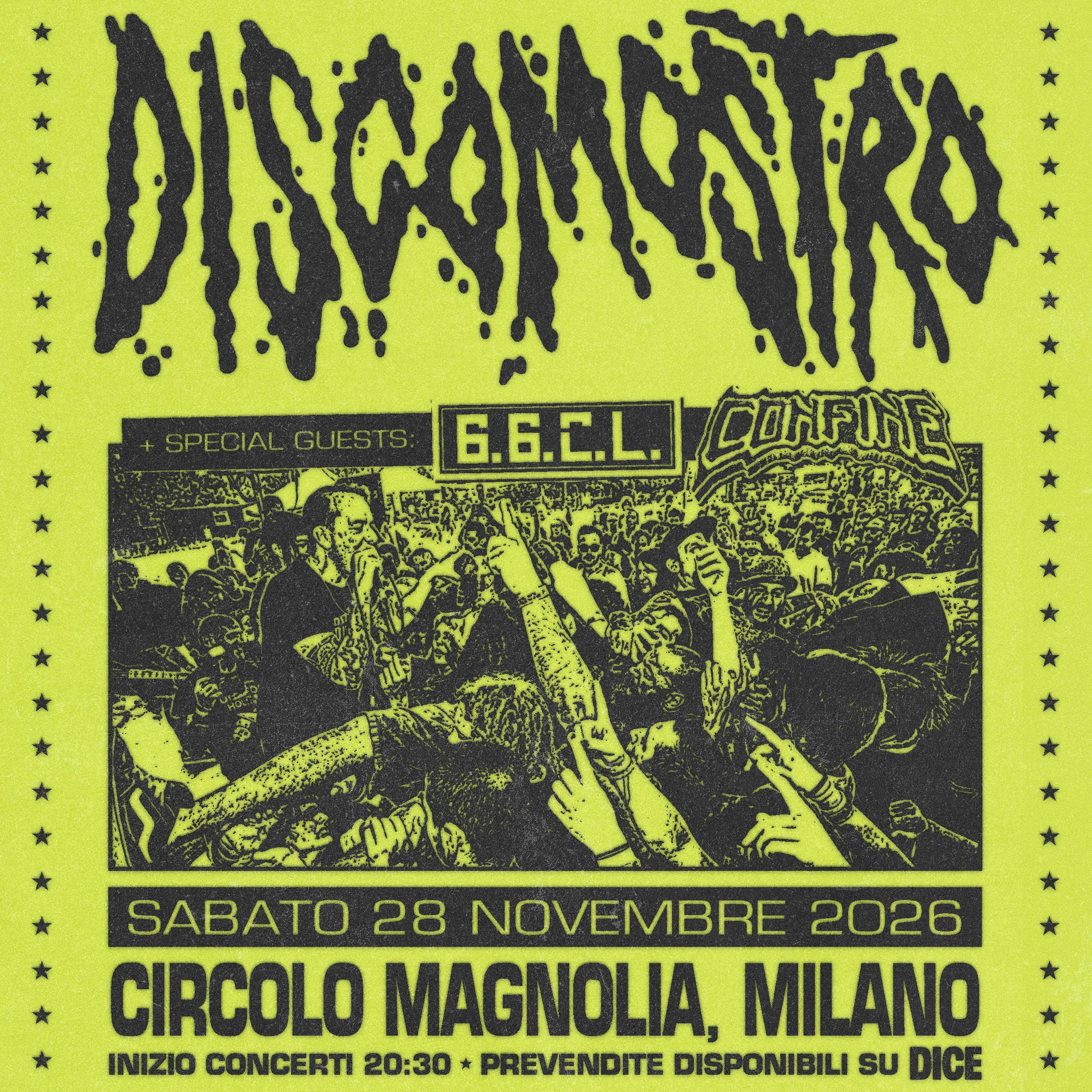 Discomostro, 66CL e Confine live al Magnolia 
