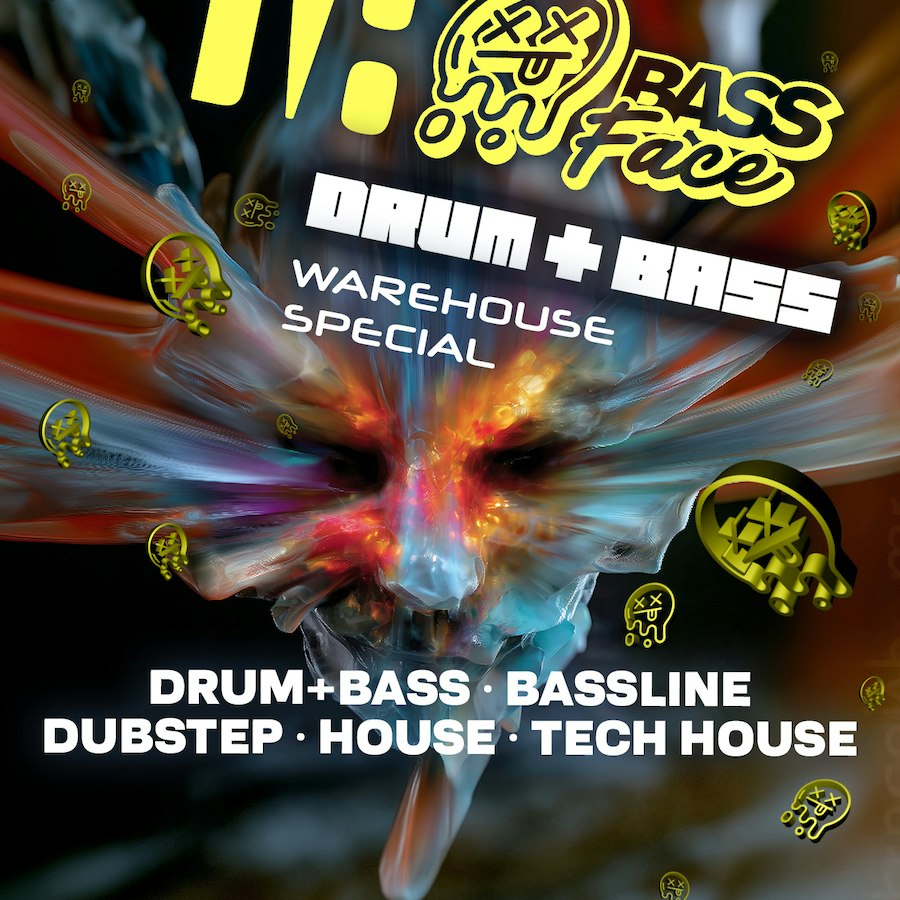 Bass Face Dnb, Bassline, Ukg and House Free Tixs
