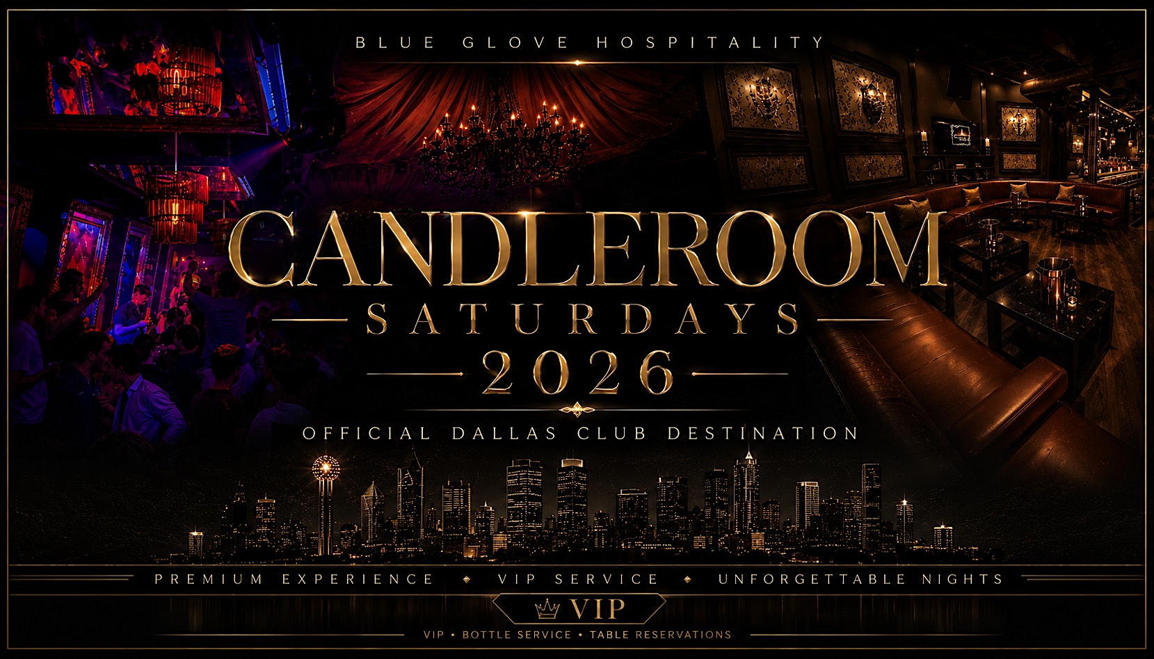 Blue Glove Presents: #1 OFFICIAL DALLAS CANDLEROOM CLUB 2026|Every Saturday