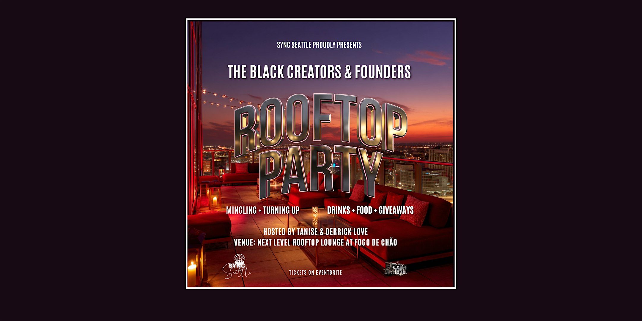 Rooftop Party: Black Creators and Founders Summer Kickback