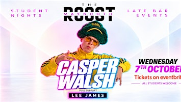The Roost Casper Walsh Oct 7th