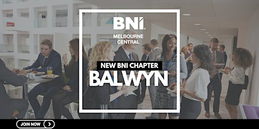 BNI Balwyn Is Coming Soon – Be Part of the Founding Team