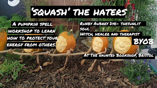 Squash the Haters - A Spell Workshop with Sunlit Soul Tarot