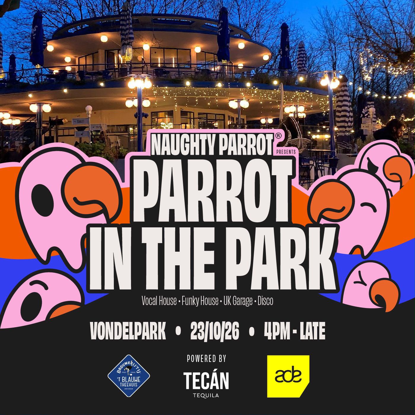 ADE: Naughty Parrot in the Park