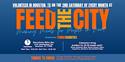 Feed The City Houston: Making Meals for People In Need