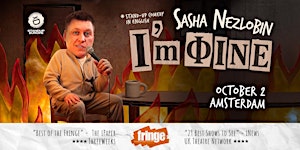 SASHA NEZLOBIN: “I’M FINE” - LIVE IN AMSTERDAM
