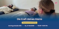 Breathwork-Workshop in Köln - Die Kraft deines Atems