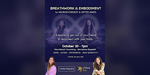 Get out of your head! Breathwork and embodiment for ND and Gifted minds