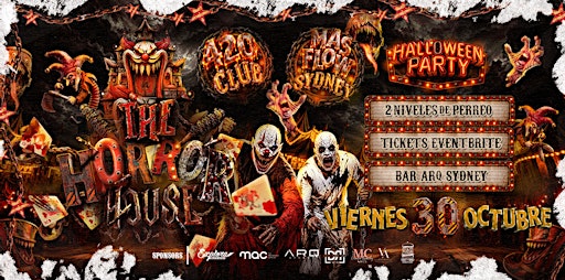 THE HORROR HOUSE BY MAS FLOW & 420