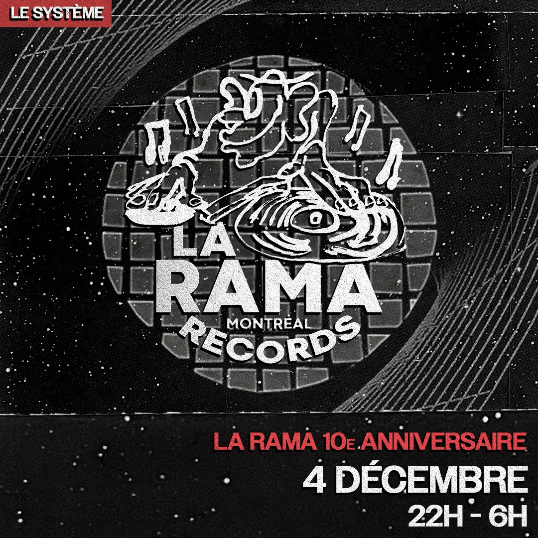 DE LA HOUSE présente LE 10EME ANNIVERSAIRE DE LA RAMA