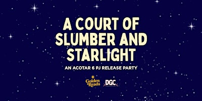 ACOTAR 6 Release Party with Golden Reads!