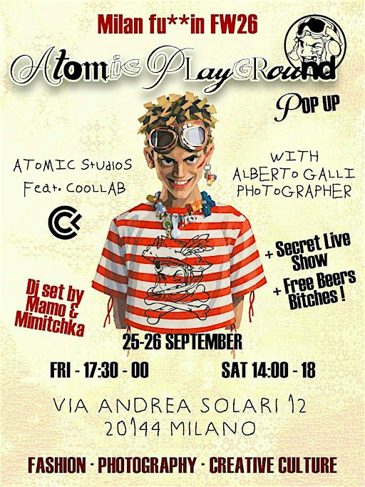 Atomic Playground | Milan Fashion Week POP-UP