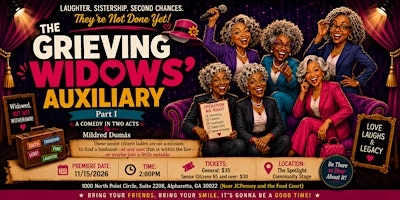 The Grieving Widows’ Auxiliary Part I-A Comedy in Two Acts