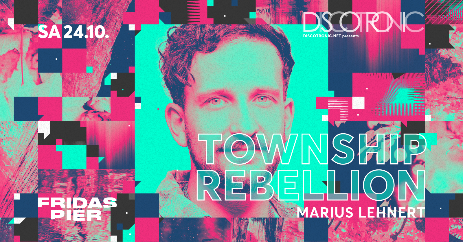 Discotronic Night pres. Township Rebellion & Marius Lehnert