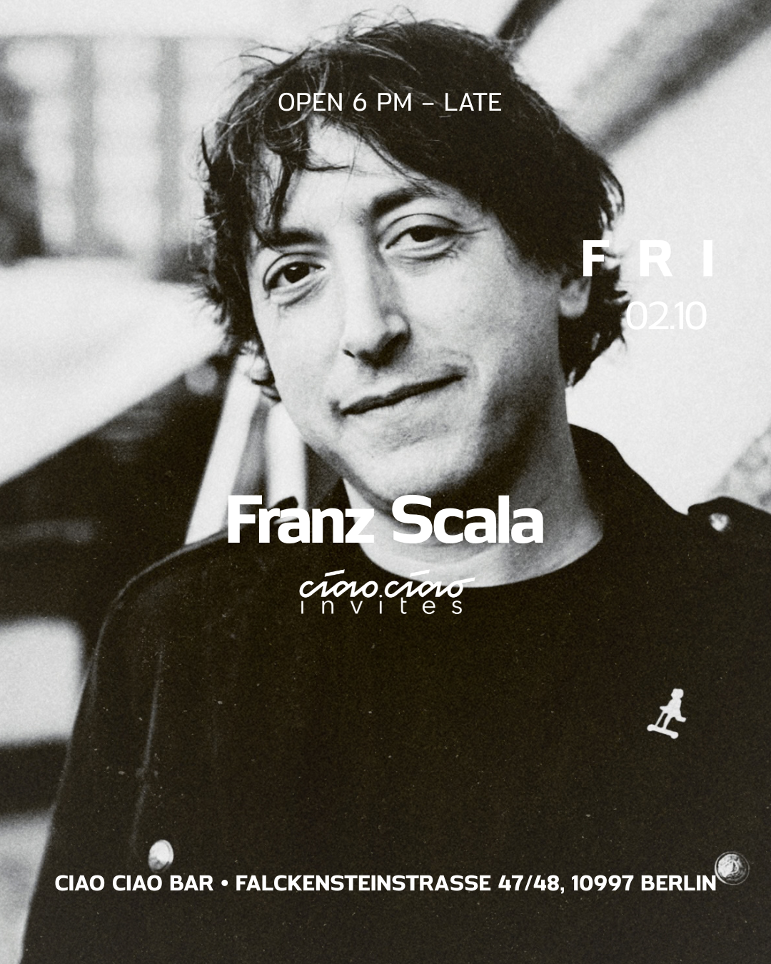 Ciao Ciao Invites: Franz Scala (All Night Long)