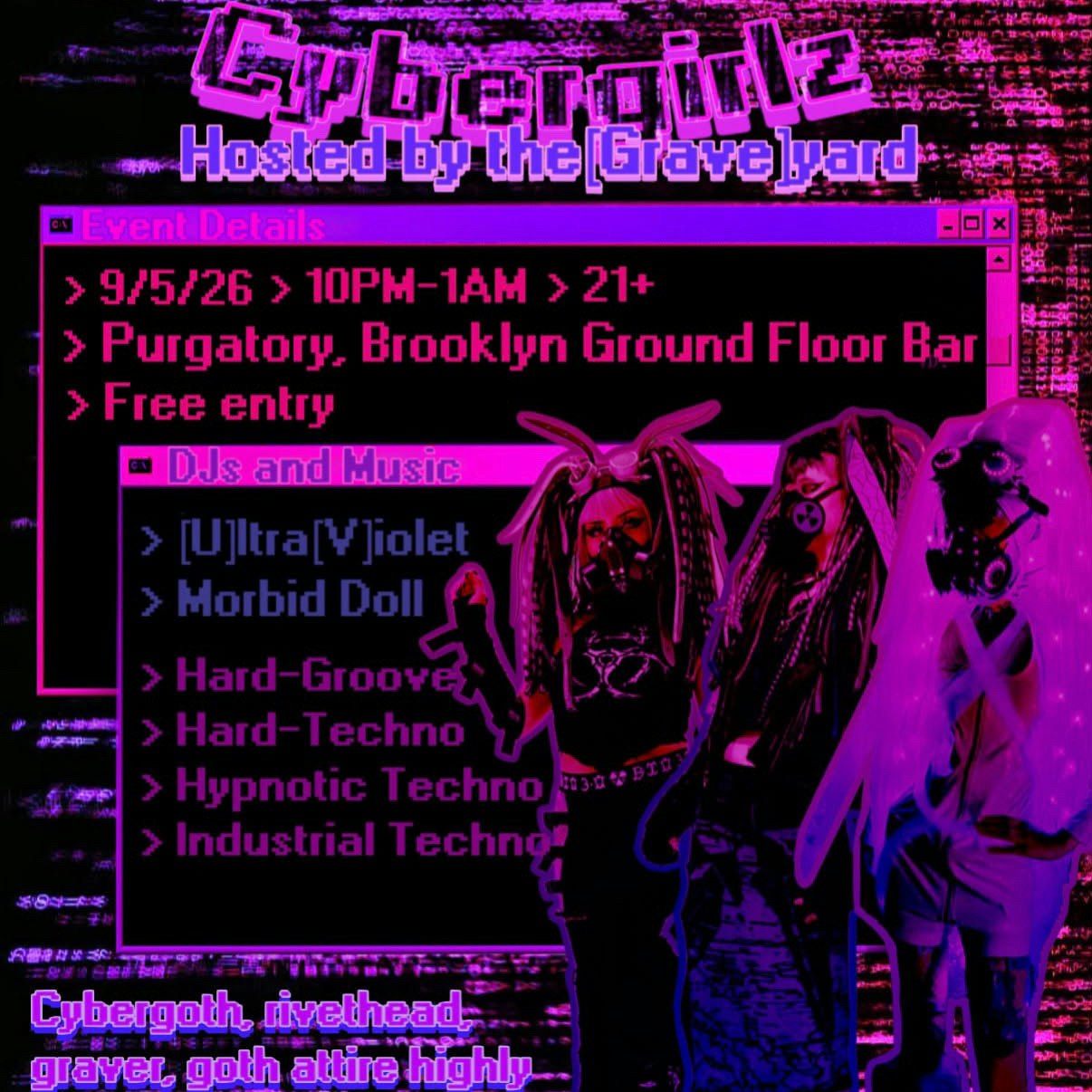 DOWNSTAIRS: Cybergirlz