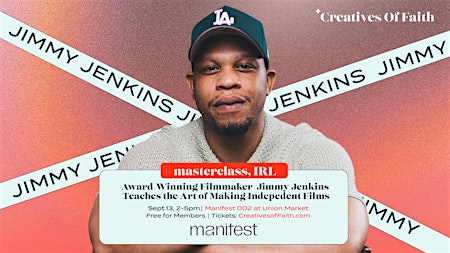 Jimmy Jenkins Masterclass (In-Person): The Art of Making Independent Films