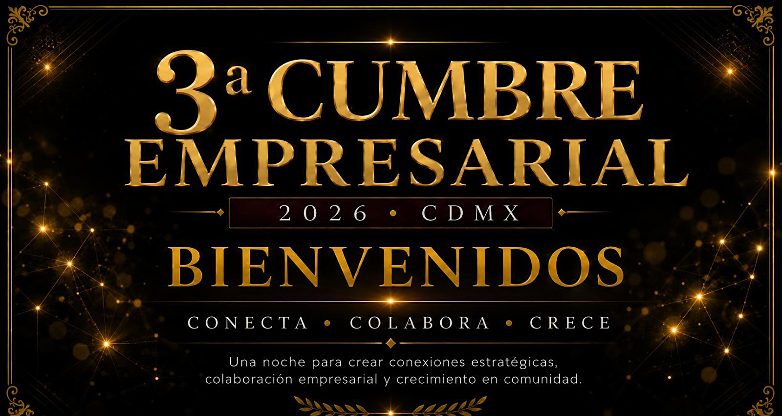 Cumbre Empresarial 3era Edición