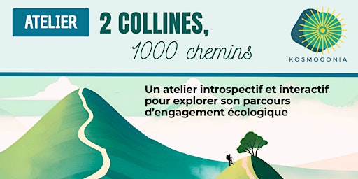 2 collines, 1000 chemins : une plongée dans les parcours d'engagement