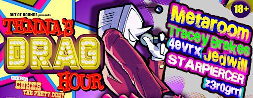 TENNA'S DRAG HOUR
