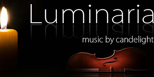 Luminaria Music by Candelight - 2026/2027