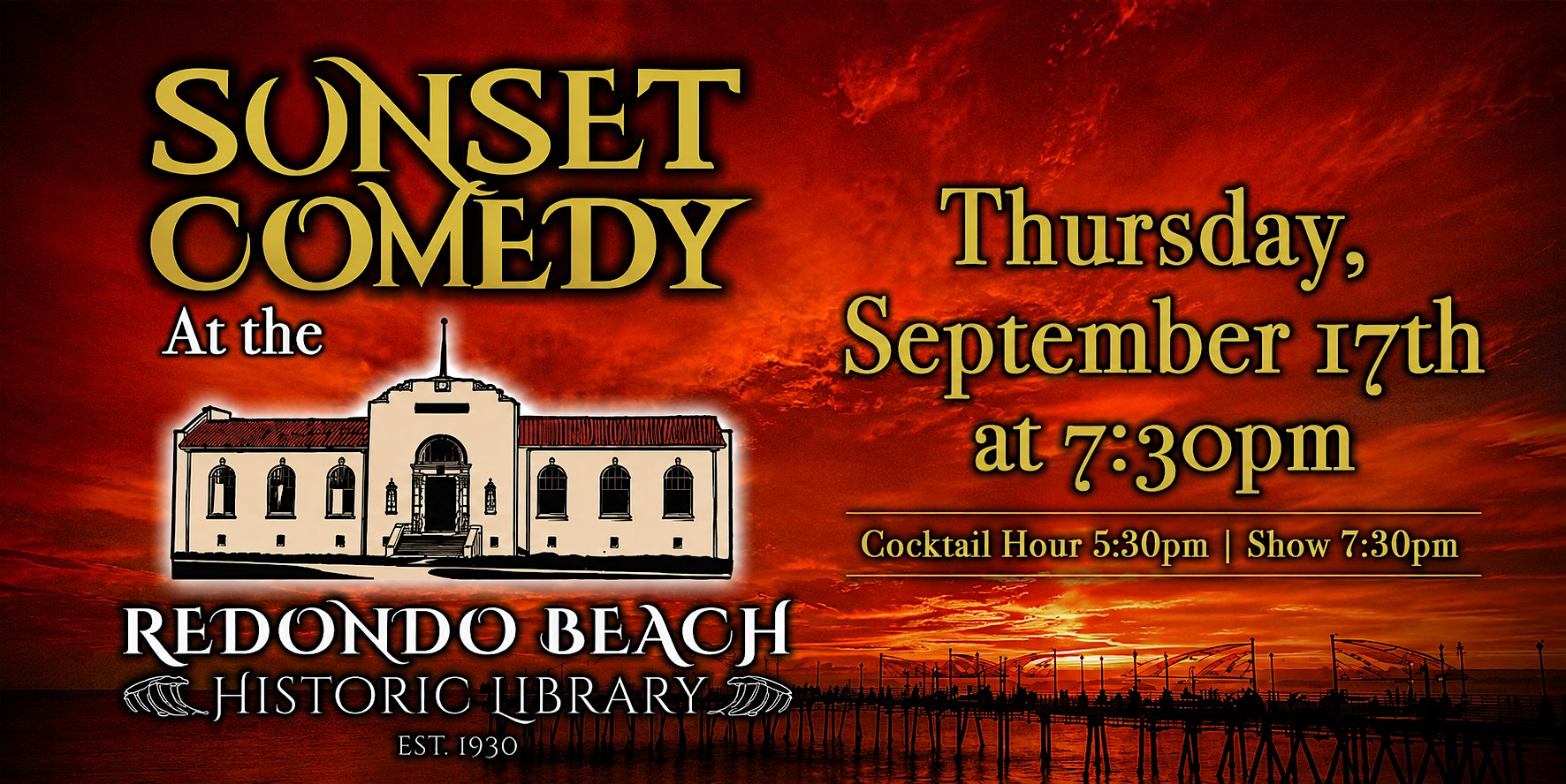 Sunset Comedy at the Redondo Beach Historic Library