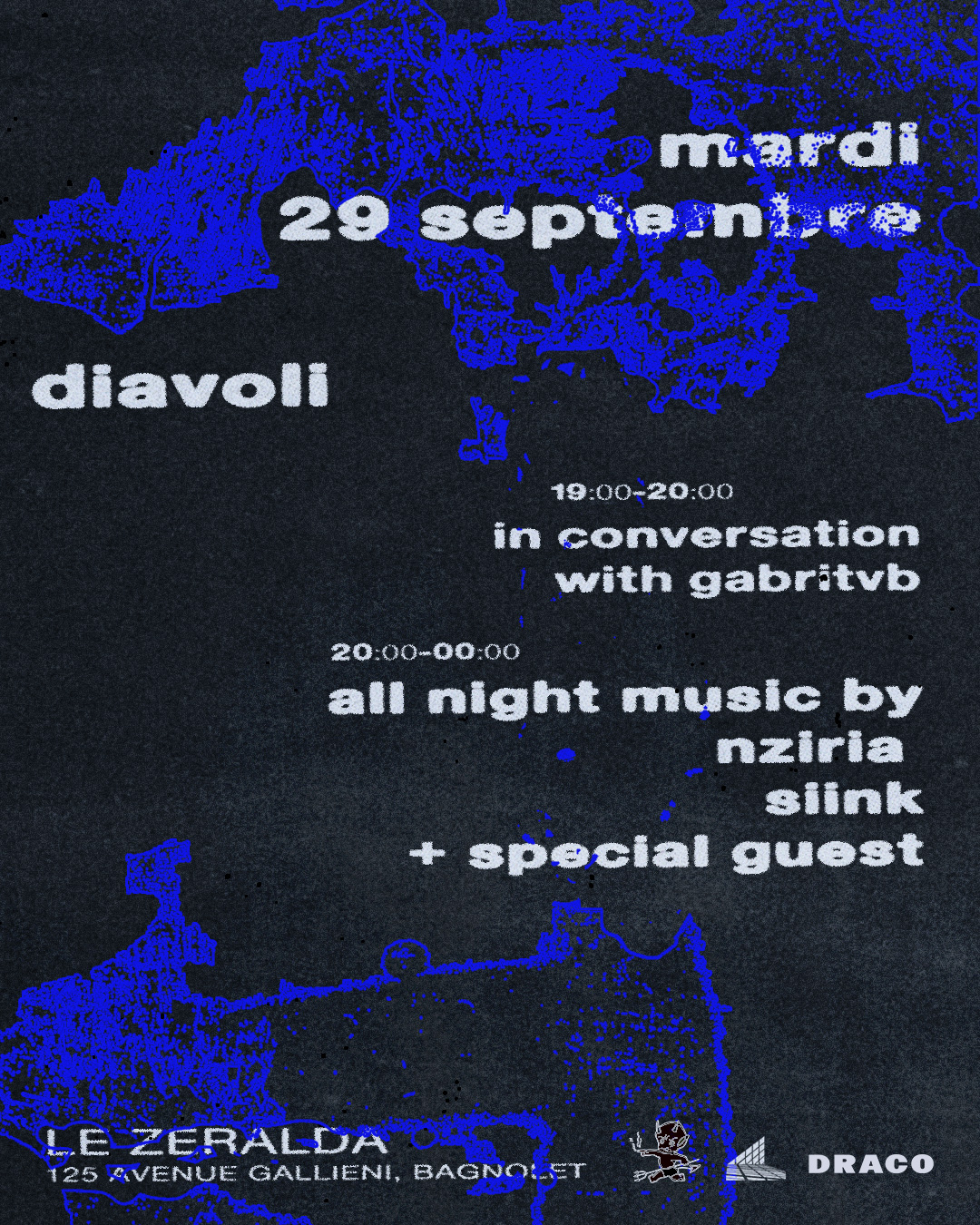 DIAVOLI in Paris - with NZIRIA, S I I N K + special guest // talk with gabritvb