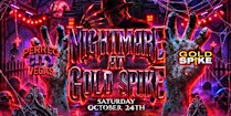 21+SATURDAY NIGHTMARE @ GOLD SPIKE PERREO CITY OCT 24 FREE W/RSVP