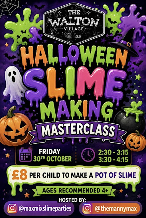 Halloween Slime Making  Masterclass @ The Walton Village