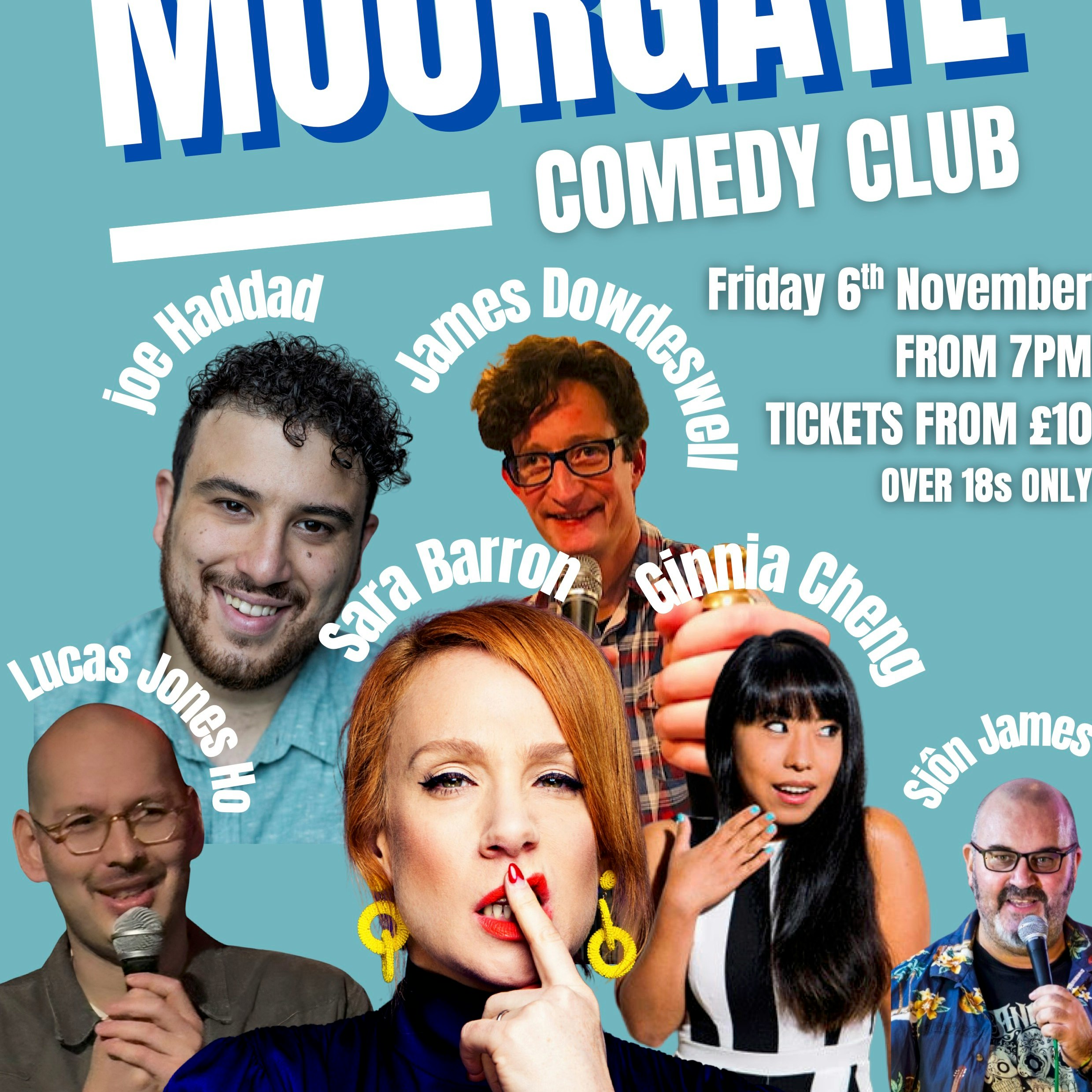 Moorgate Comedy Club : SARA BARRON & more....