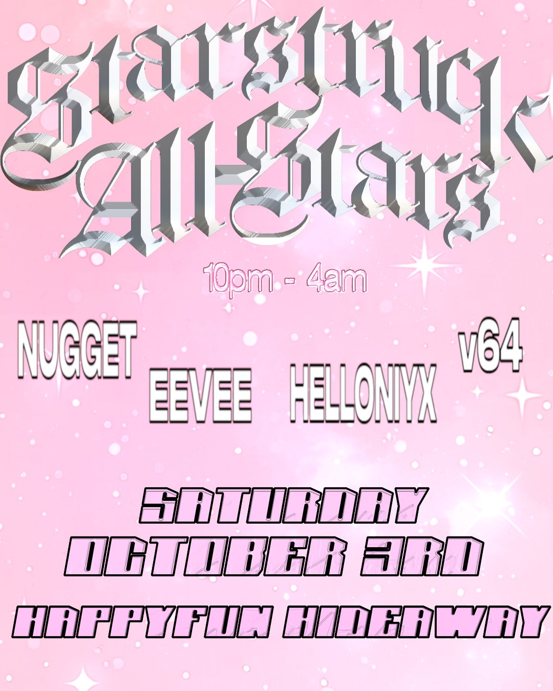 Starstruck All Stars: Nugget, EEVEE, Helloniyx, and v64